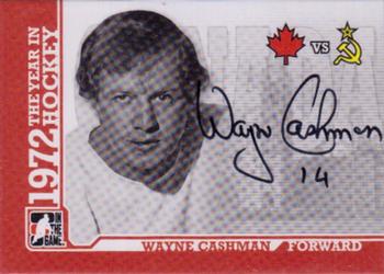 2009-10 In The Game 1972 The Year In Hockey - Autographs #A-WC2 Wayne Cashman Front