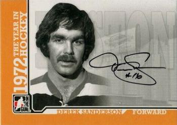 2009-10 In The Game 1972 The Year In Hockey - Autographs #A-DSAN Derek Sanderson Front
