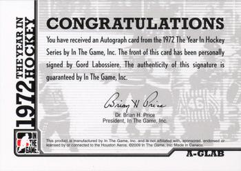 2009-10 In The Game 1972 The Year In Hockey - Autographs #A-GLAB Gord Labossiere  Back