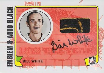 2009-10 In The Game 1972 The Year In Hockey - Game Used Emblem Autographs Black #MA-BW Bill White Front