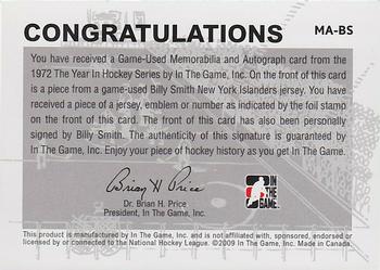 2009-10 In The Game 1972 The Year In Hockey - Game Used Jersey Autographs Gold #MA-BS Billy Smith Back