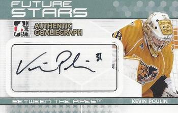 2009-10 In The Game Between The Pipes - Authentic Goaliegraphs #A-KP Kevin Poulin  Front