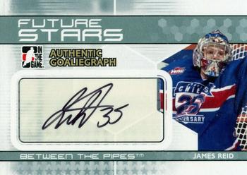2009-10 In The Game Between The Pipes - Authentic Goaliegraphs #A-JRE James Reid  Front