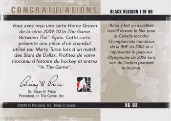 2009-10 In The Game Between The Pipes - Homegrown Black #HG-3 Marty Turco  Back