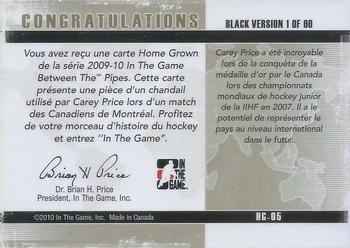 2009-10 In The Game Between The Pipes - Homegrown Black #HG-05 Carey Price  Back