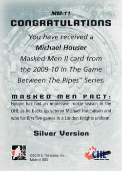 2009-10 In The Game Between The Pipes - Masked Men II Silver #MM-11 Michael Houser  Back