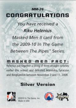 2009-10 In The Game Between The Pipes - Masked Men II Silver #MM-26 Riku Helenius  Back