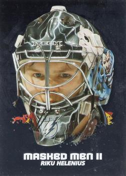 2009-10 In The Game Between The Pipes - Masked Men II Silver #MM-26 Riku Helenius  Front