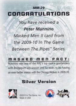 2009-10 In The Game Between The Pipes - Masked Men II Silver #MM-29 Peter Mannino  Back