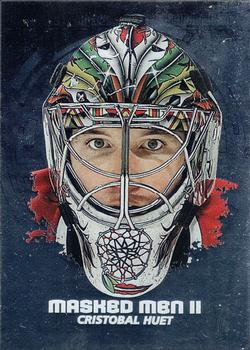 2009-10 In The Game Between The Pipes - Masked Men II Silver #MM-37 Cristobal Huet  Front