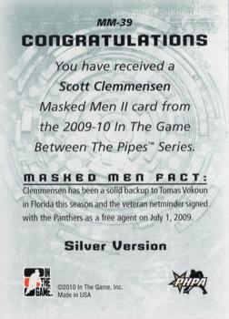 2009-10 In The Game Between The Pipes - Masked Men II Silver #MM-39 Scott Clemmensen  Back