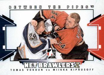 2009-10 In The Game Between The Pipes - Net Brawlers #NB-06 Tomas Vokoun / Miikka Kiprusoff Front
