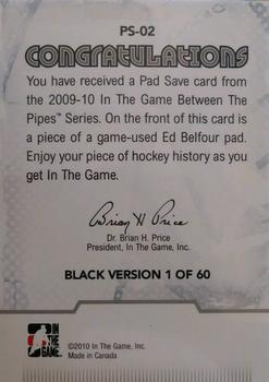 2009-10 In The Game Between The Pipes - Pad Save Black #PS-02 Ed Belfour  Back
