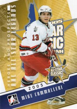 2009-10 In The Game Heroes and Prospects - AHL All Star Legends #AS-14 Mike Cammalleri  Front