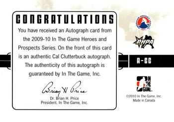2009-10 In The Game Heroes and Prospects - Autographs #A-CC Cal Clutterbuck  Back