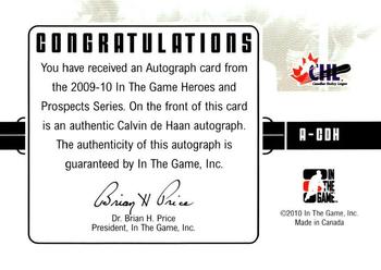 2009-10 In The Game Heroes and Prospects - Autographs #A-CDH Calvin de Haan  Back