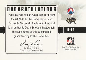 2009-10 In The Game Heroes and Prospects - Autographs #A-DS Devin Setoguchi  Back