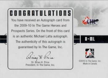 2009-10 In The Game Heroes and Prospects - Autographs #A-ML Michael Latta  Back
