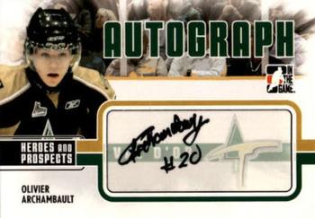 2009-10 In The Game Heroes and Prospects - Autographs #A-OA Olivier Archambault  Front