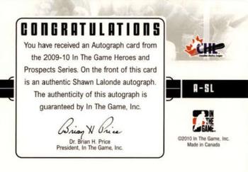 2009-10 In The Game Heroes and Prospects - Autographs #A-SL Shawn Lalonde  Back