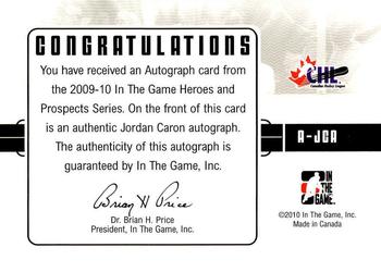 2009-10 In The Game Heroes and Prospects - Autographs #A-JCA Jordan Caron  Back