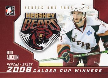 2009-10 In The Game Heroes and Prospects - Calder Cup Winners #CC-03 Keith Aucoin  Front
