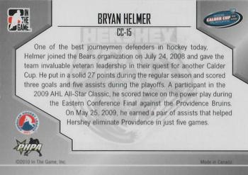 2009-10 In The Game Heroes and Prospects - Calder Cup Winners #CC-15 Bryan Helmer  Back