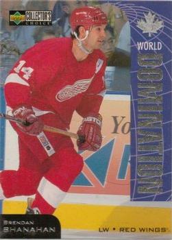 1997-98 Collector's Choice - World Domination #W4 Brendan Shanahan Front