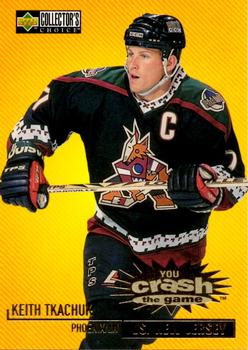 1997-98 Collector's Choice - You Crash the Game #C27 Keith Tkachuk Front