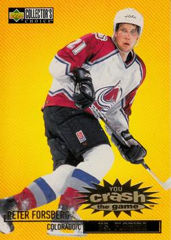 1997-98 Collector's Choice - You Crash the Game #C21 Peter Forsberg Front