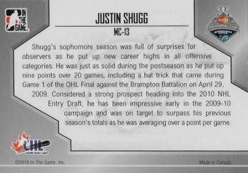 2009-10 In The Game Heroes and Prospects - Memorial Cup Winners #MC-13 Justin Shugg  Back