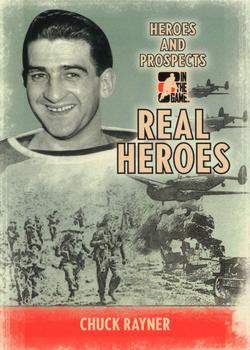 2009-10 In The Game Heroes and Prospects - Real Heroes #RH-23 Chuck Rayner  Front