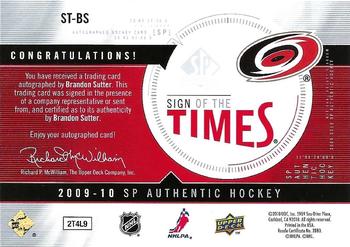 2009-10 SP Authentic - Sign of the Times #ST-BS Brandon Sutter Back