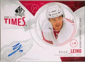 2009-10 SP Authentic - Sign of the Times #ST-VL Ville Leino Front