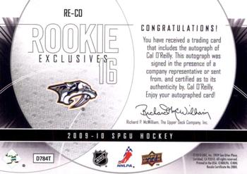 2009-10 SP Game Used - Rookie Exclusives Autographs #RE-CO Cal O'Reilly  Back
