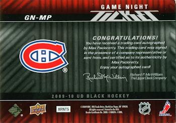 2009-10 UD Black - Game Night Ticket Autographs #GN-MP Max Pacioretty Back