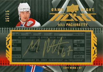2009-10 UD Black - Game Night Ticket Autographs #GN-MP Max Pacioretty Front