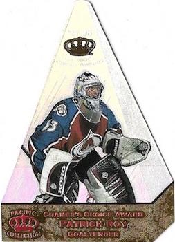 1997-98 Pacific Crown Collection - Cramer's Choice #5 Patrick Roy Front