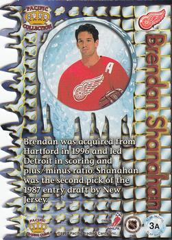 1997-98 Pacific Crown Collection - Slap Shots #3a Brendan Shanahan Back