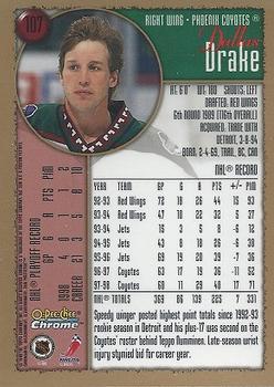 1998-99 O-Pee-Chee Chrome #107 Dallas Drake Back