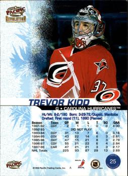 1998-99 Pacific Revolution #25 Trevor Kidd Back