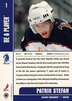 1999-00 Be a Player Memorabilia #1 Patrik Stefan Back