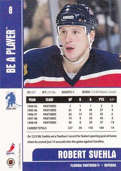 1999-00 Be a Player Memorabilia #8 Robert Svehla Back