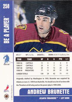1999-00 Be a Player Memorabilia #258 Andrew Brunette Back