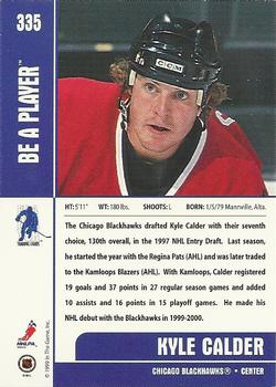 1999-00 Be a Player Memorabilia #335 Kyle Calder Back
