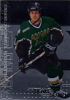 1999-00 Be a Player Millennium Signature Series #74 Blake Sloan Front
