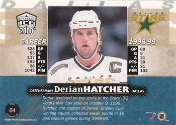 1999-00 Pacific Dynagon Ice #64 Derian Hatcher Back