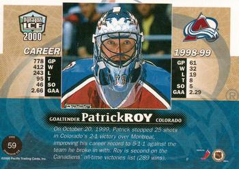 1999-00 Pacific Dynagon Ice #59 Patrick Roy Back