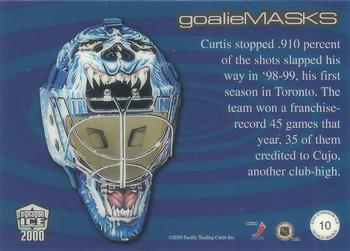 1999-00 Pacific Dynagon Ice - Masks #10 Curtis Joseph Back