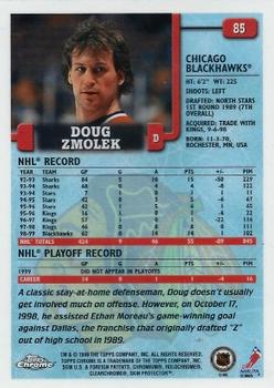 1999-00 Topps Chrome #85 Doug Zmolek Back